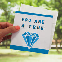 you are a true diamond #46